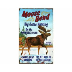 Moose Bend Custom Vintage Sign