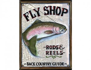 Fly Shop Vintage Sign -12"x15"