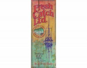Fresh Catch Vintage Sign