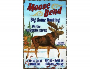 Moose Bend Vintage Sign